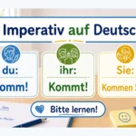 Imperativ auf Deutsch einfach erklärt