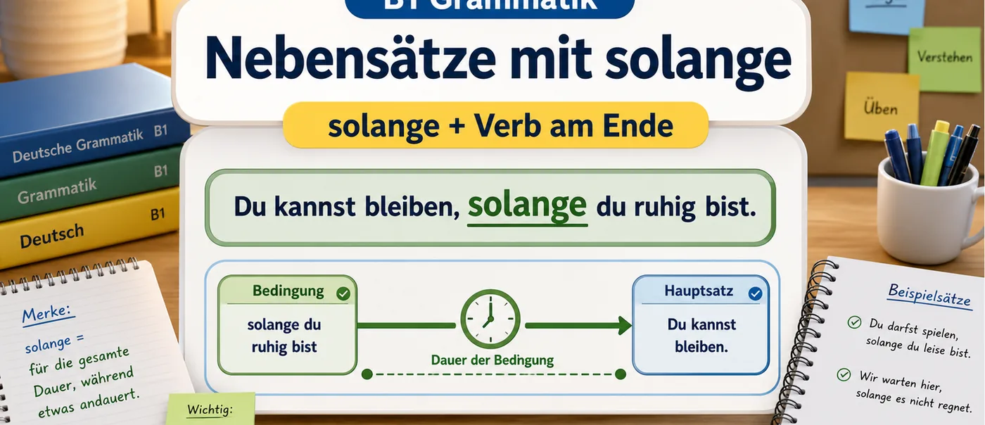 Regel zu Nebensätze mit solange