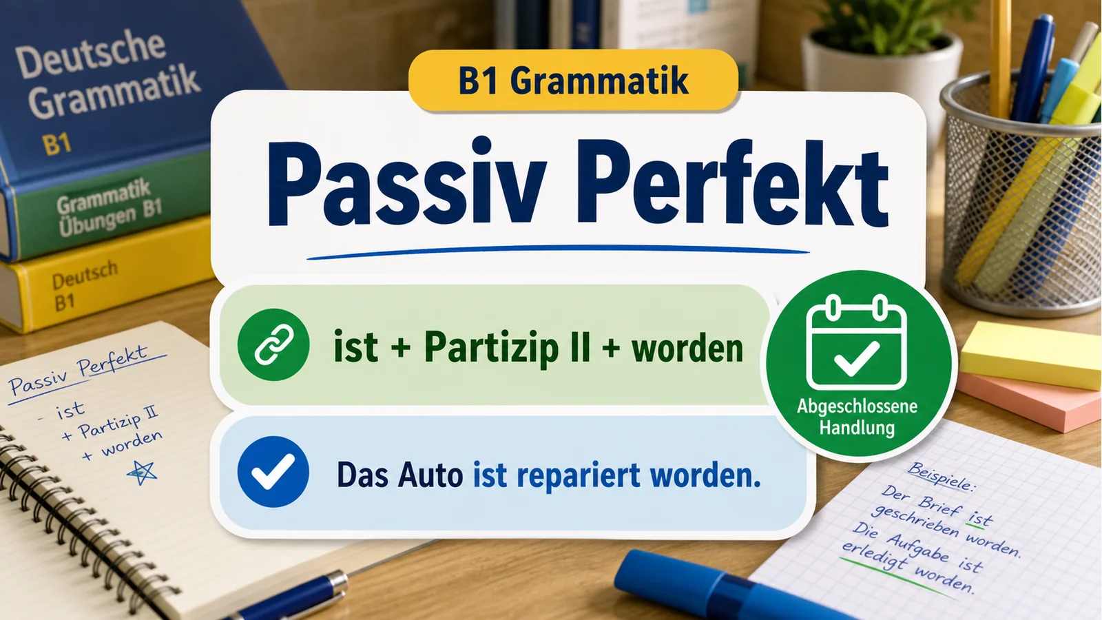 Passiv Perfekt hero einfach erklärt