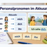 Personalpronomen im Akkusativ einfach erklärt