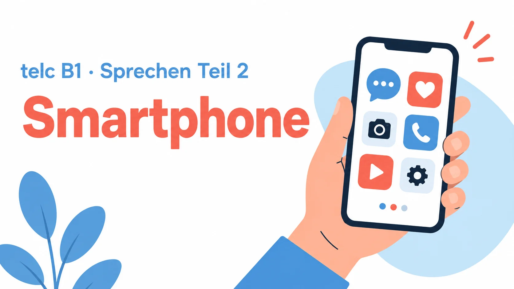 telc B1 Sprechen Teil 2: Smartphone – zwei Aufgaben mit Lösungen