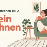 telc B1 Sprechen Teil 2: Allein wohnen – zwei Aufgaben mit Lösungen