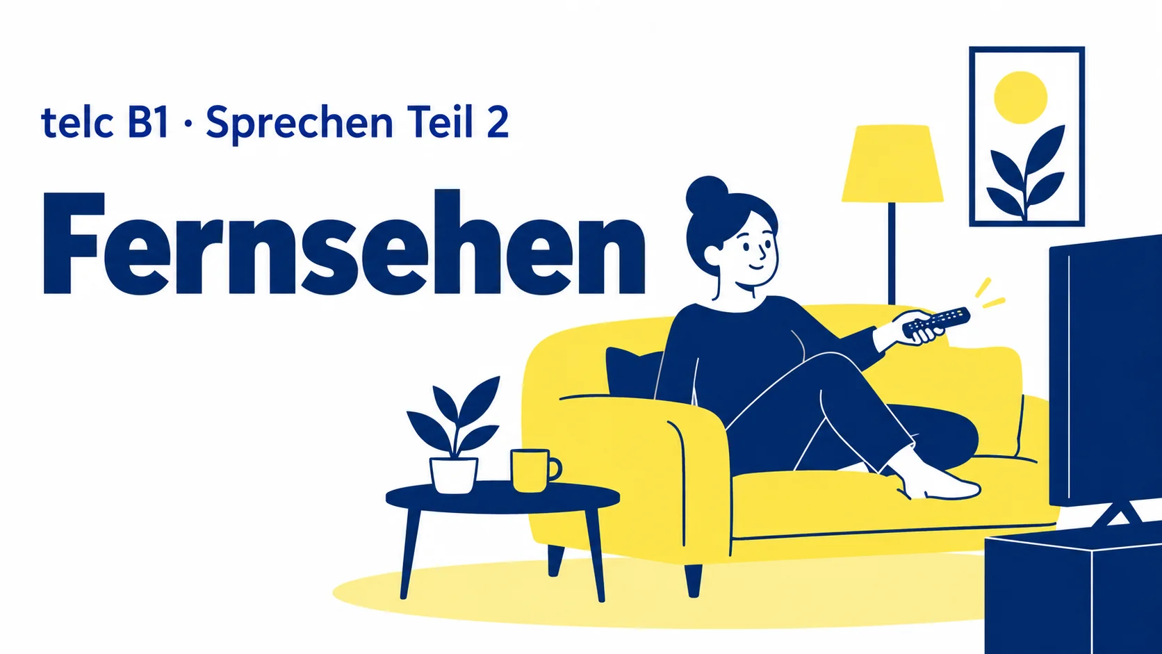 telc B1 Sprechen Teil 2: Fernsehen – zwei Aufgaben mit Lösungen