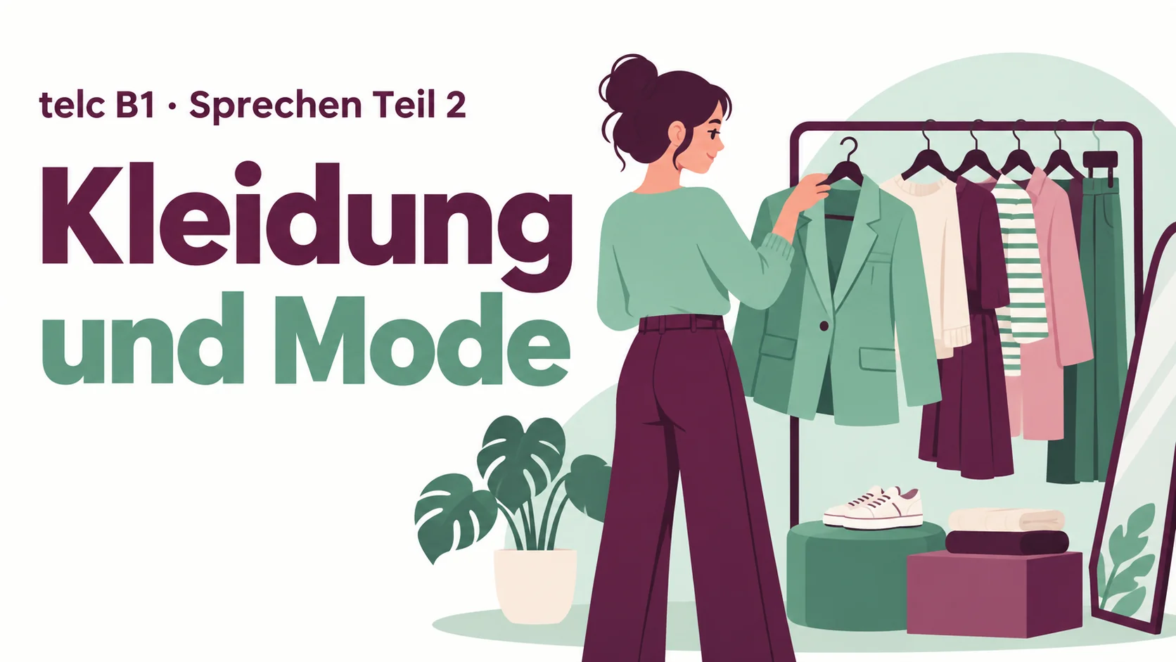 telc B1 Sprechen Teil 2: Kleidung und Mode – zwei Aufgaben mit Lösungen