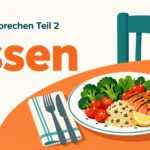 telc B1 Sprechen Teil 2: Essen – zwei Aufgaben mit Lösungen