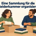 Eine Sammlung für die Kleiderkammer organisieren – B1 gemeinsam etwas planen