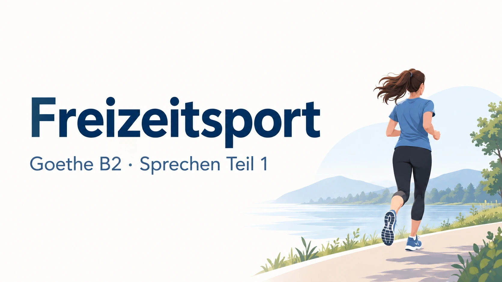 Freizeitsport – Goethe B2 Sprechen Teil 1