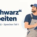 „Schwarz“ arbeiten – Goethe B2 Sprechen Teil 1