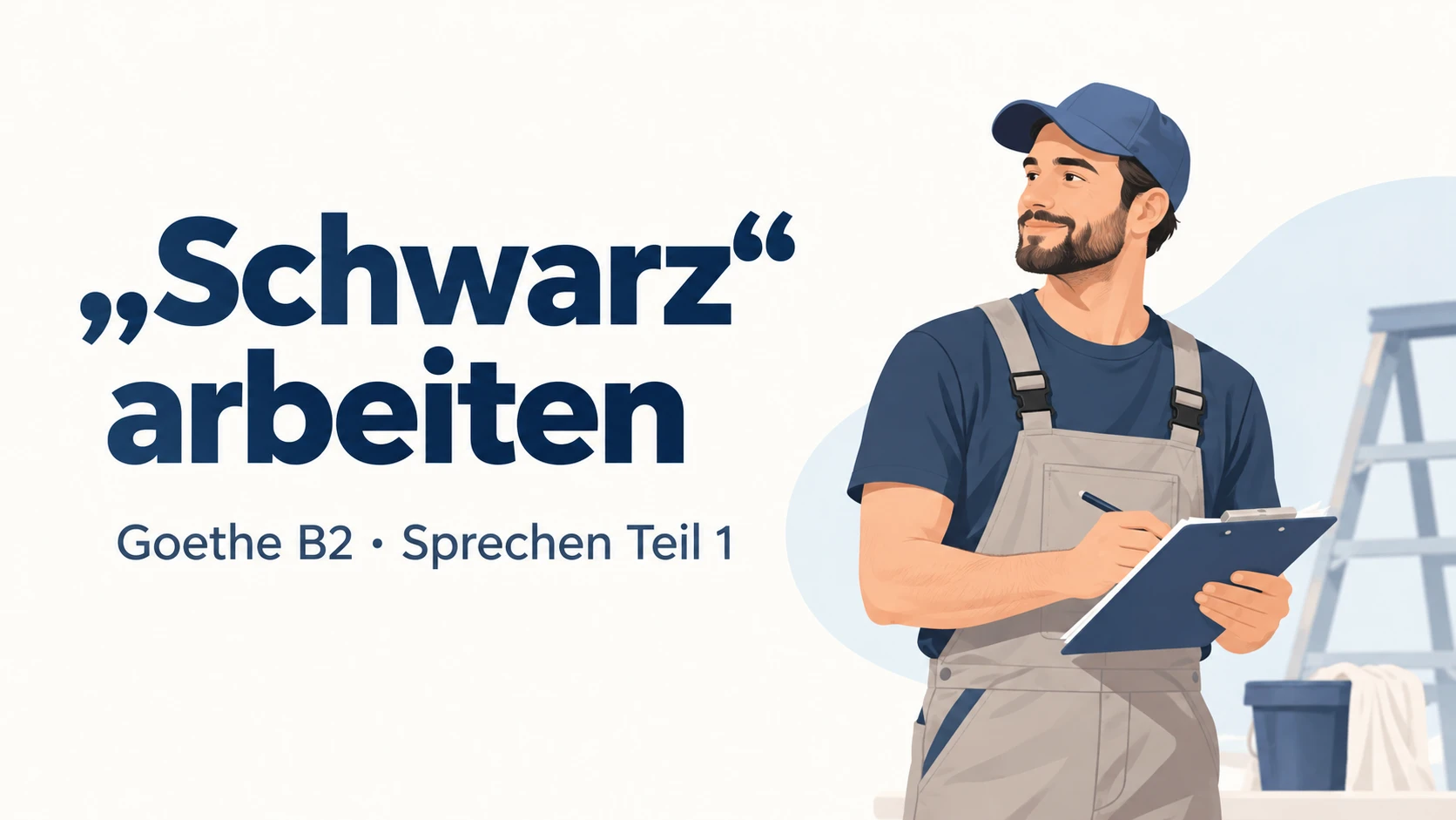 „Schwarz“ arbeiten – Goethe B2 Sprechen Teil 1